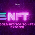 Solana’s Top 30 NFTs Exposed – Which Ones Will You Bid On?
