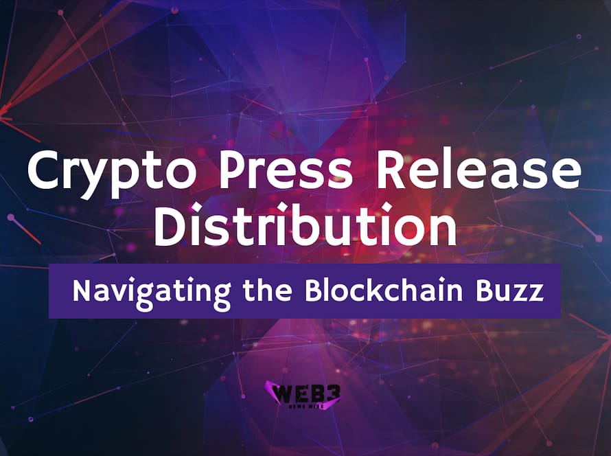 Crypto Press Release Distribution